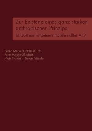 Zur Existenz Eines Ganz Starken Anthropischen Prinzips: Praxiserprobte Taktiken Und Erfahrungen Aus Dem Traineralltag de Bernd Markert