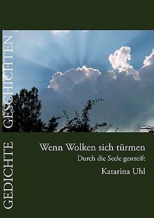 Wenn Wolken Sich Trmen: Jarvis Landing de Katarina Uhl