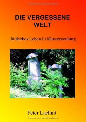 Die vergessene Welt de Peter Lachnit