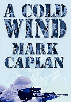 A Cold Wind: The Collusion de Mark Caplan