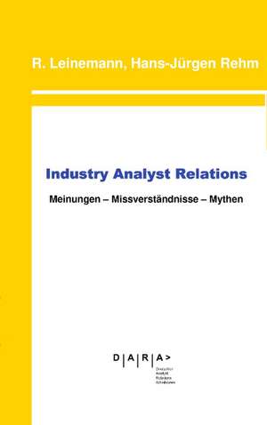 Industry Analyst Relations de Ralf Leinemann