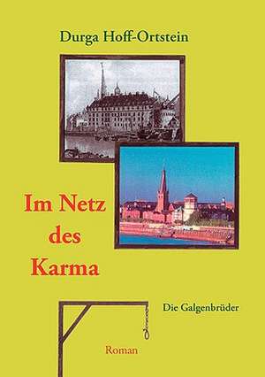 Im Netz Des Karma: The Original Bowen Technique de Durga Hoff-Ortstein