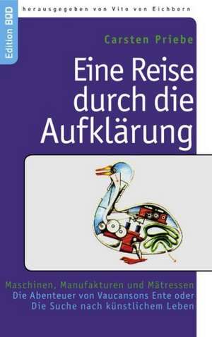 Eine Reise durch die Aufklärung de Carsten Priebe