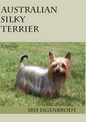 Australian Silky Terrier de Iris Eigenbrodt