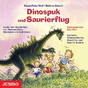 Dinospuk und Saurierflug de Klaus-Peter Wolf