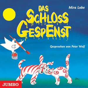 Das Schlossgespenst de Mira Lobe