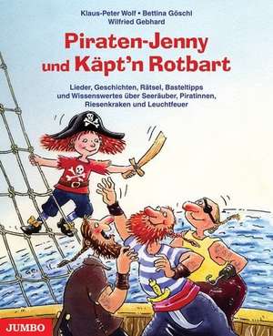 Piraten-Jenny und Käpt'n Rotbart de Klaus-Peter Wolf