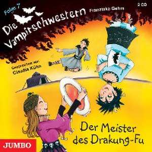 Die Vampirschwestern 07. Der Meister des Drakung-Fu de Franziska Gehm