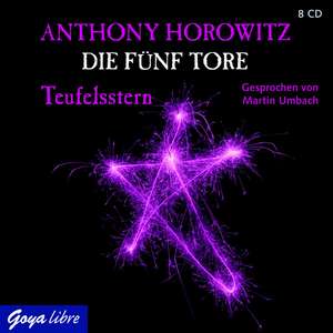 Die fünf Tore 02. Teufelsstern de Anthony Horowitz