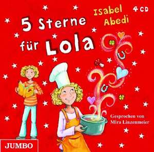 5 Sterne für Lola de Isabel Abedi