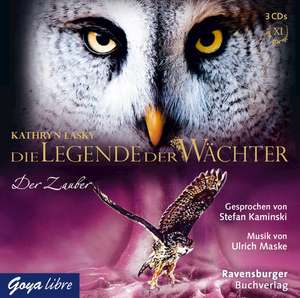 Die Legende der Wächter 12: Der Zauber de Kathryn Lasky