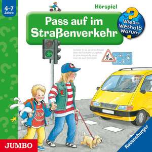 Pass auf im Straßenverkehr de Angela Weinhold