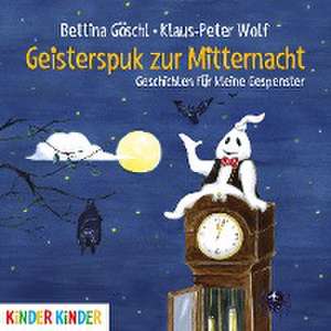 Geisterspuk zur Mitternacht de Bettina Göschl