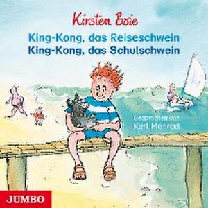 King-Kong, das Reiseschwein & King-Kong, das Schulschwein de Kirsten Boie