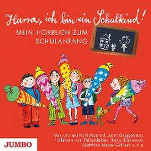 Hurra, ich bin ein Schulkind! de Hans Hellbach