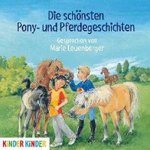 Die schönsten Pony- und Pferdegeschichten de Marie Leuenberger