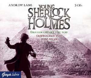 Young Sherlock Holmes 08. Daheim lauert der Tod de Andrew Lane