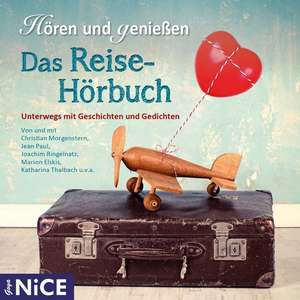 Das Reise-Hörbuch. Unterwegs mit Geschichten und Gedichten de Christian Morgenstern