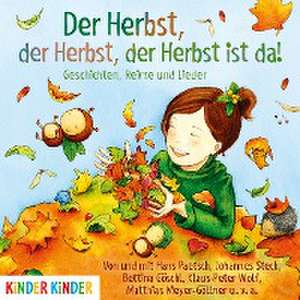 Der Herbst, der Herbst, der Herbst ist da de Bettina Göschl