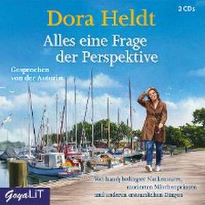 Alles eine Frage der Perspektive de Dora Heldt