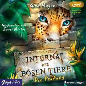 Internat der bösen Tiere de Gina Mayer