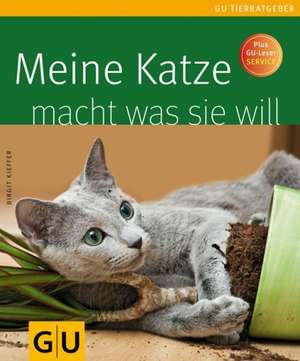 Meine Katze macht was sie will de Birgit Kieffer