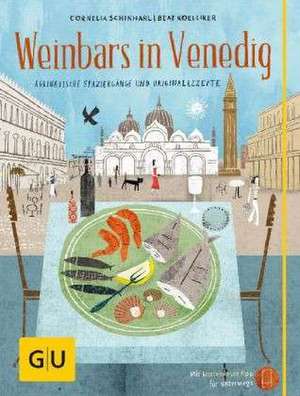 Weinbars in Venedig de Cornelia Schinharl