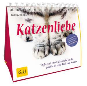 Katzenliebe de Birga Dexel