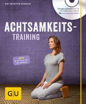 Achtsamkeitstraining (mit CD) de Jan Eßwein