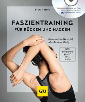 Faszientraining für Rücken und Nacken (mit DVD) de Stefan Rieth