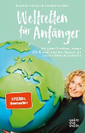 Weltretten für Anfänger de Susanne Fröhlich