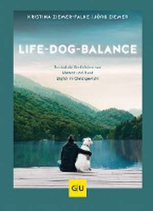 Life-Dog-Balance de Jörg Ziemer