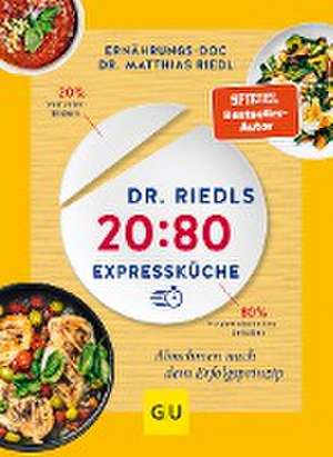 Dr. Riedls 20:80 Expressküche de Matthias Riedl