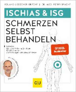 Ischias & ISG-Schmerzen selbst behandeln de Petra Bracht