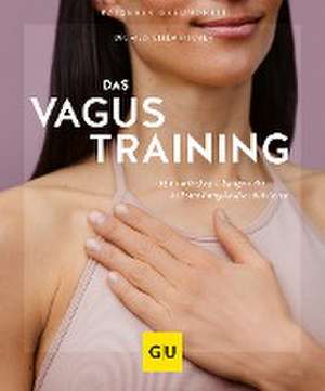 Das Vagus-Training de Ellen Fischer