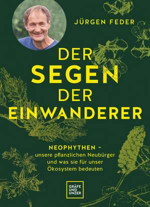 Der Segen der Einwanderer de Jürgen Feder