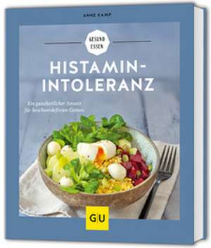 Histaminintoleranz de Anne Kamp