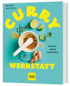 Curry-Werkstatt de Bettina Matthaei