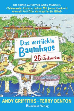 Griffiths, A: Das verrückte Baumhaus 2- mit 26 Stockwerken