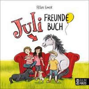 Juli - Freundebuch de Petra Eimer