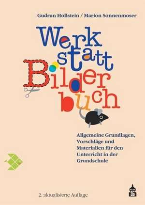 Werkstatt Bilderbuch de Gudrun Hollstein