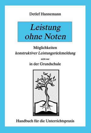 Leistung ohne Noten de Detlef Hannemann