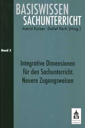 Basiswissen Sachunterricht Band 3 de Astrid Kaiser