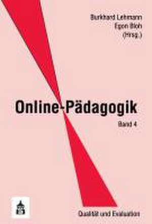 Online-Pädagogik - Band 4 de Burkhard Lehmann