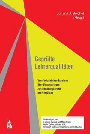 Geprüfte Lehrerqualitäten de Johann J. Beichel