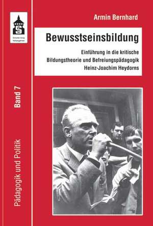 Bewusstseinsbildung de Armin Bernhard