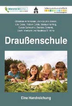 Draußenschule de Christian Armbrüster