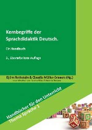 Kernbegriffe der Sprachdidaktik Deutsch de Björn Rothstein