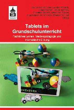 Tablets im Grundschulunterricht de Günter Krauthausen