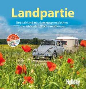 HOLIDAY Reisebuch: Landpartie de Heidi Siefert